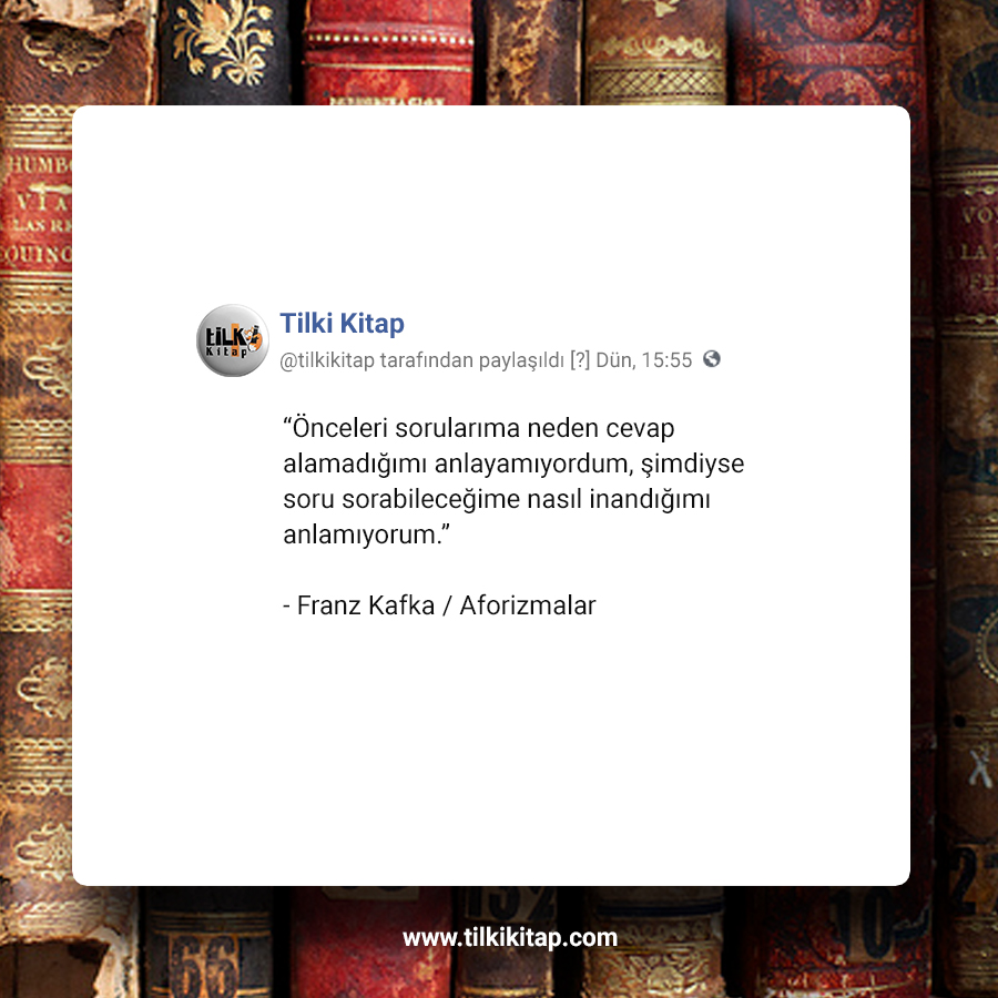 Franz Kafka, Franz Kafka Milena`ya Mektuplar, Franz Kafka Sözleri, Franz Kafka Aforizmalar, Franz Kafka Dava, Franz Kafka Ceza Sömürgesi, Franz Kafka